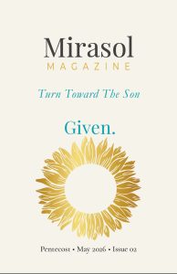 Mirasol Magazine - Pentecost 2026 - Issue No 2 - Cover